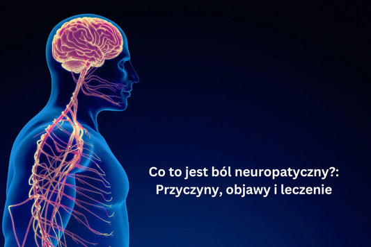 Co to jest ból neuropatyczny?: Przyczyny, objawy i leczenie