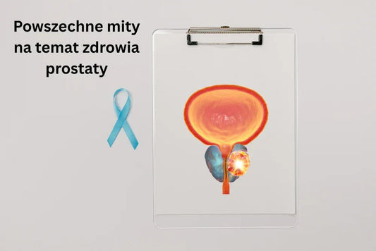Rozprawienie się z powszechnymi mitami na temat zdrowia prostaty - VitalABC